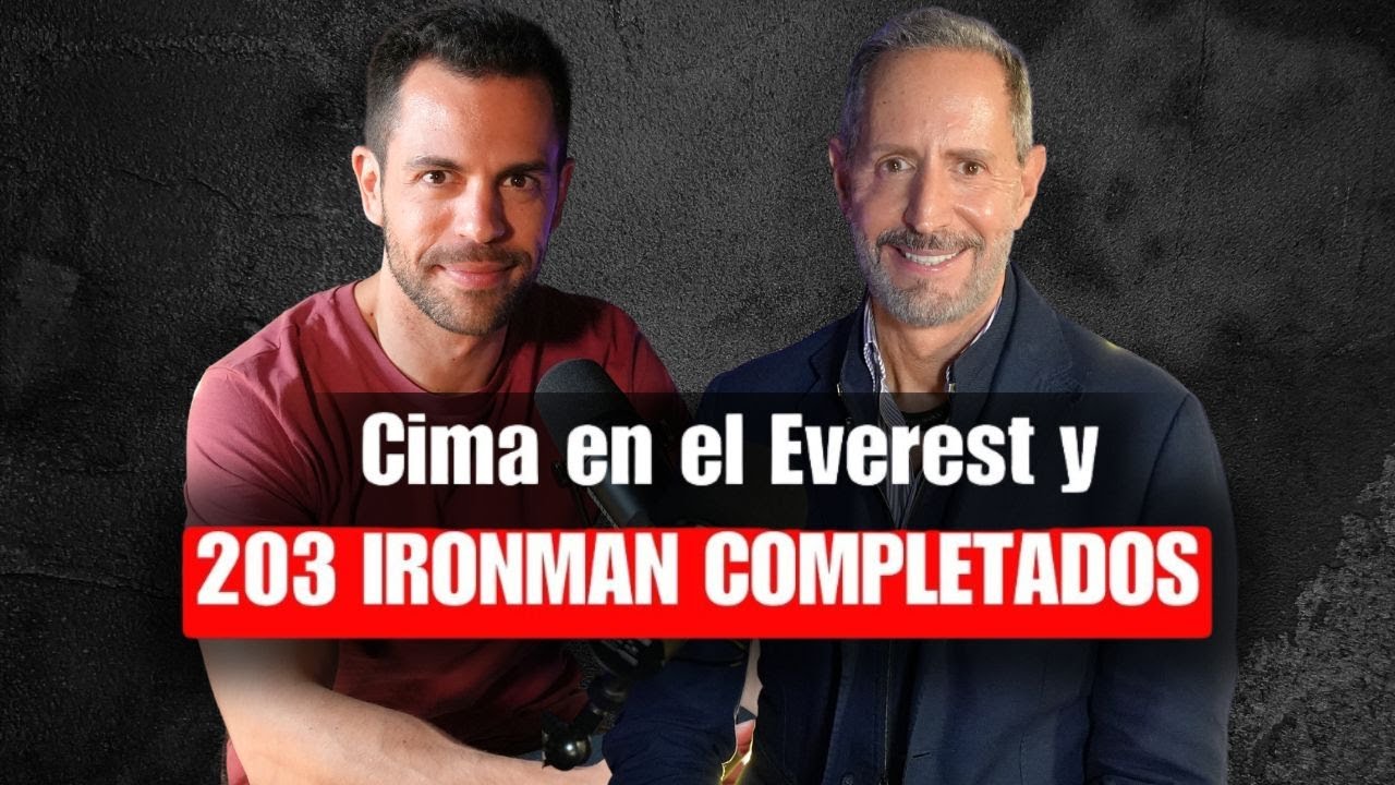 Luis Álvarez Ironman - 203 IRONMAN completados y BAJAR del EVEREST CIEGO con 61 AÑOS | EP 8