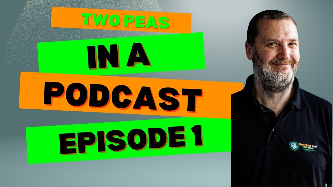 Two Peas in a Podcast - Episode 1 - Andy and Hannah