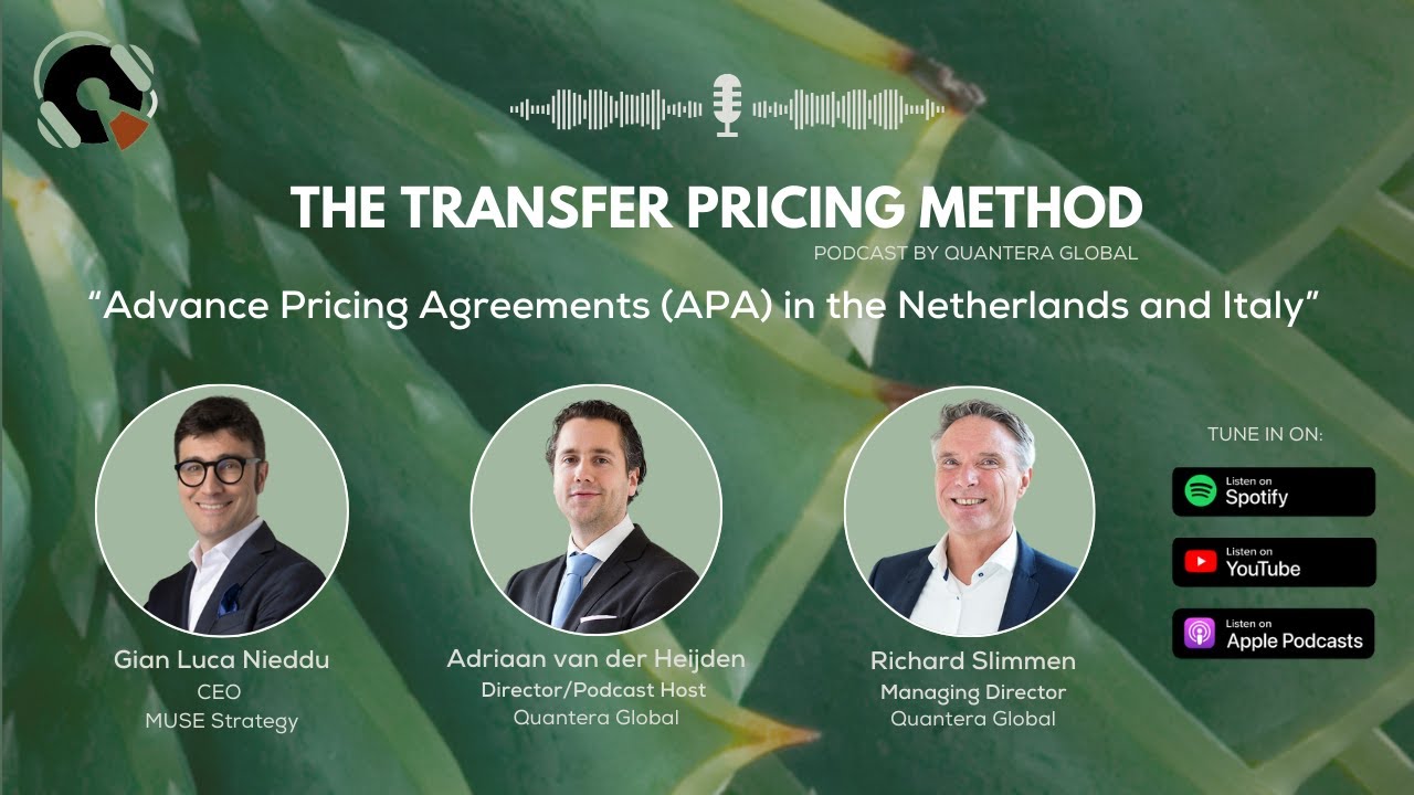 The Transfer Pricing Method #1: Advance pricing agreements (APA) in the Netherlands and Italy