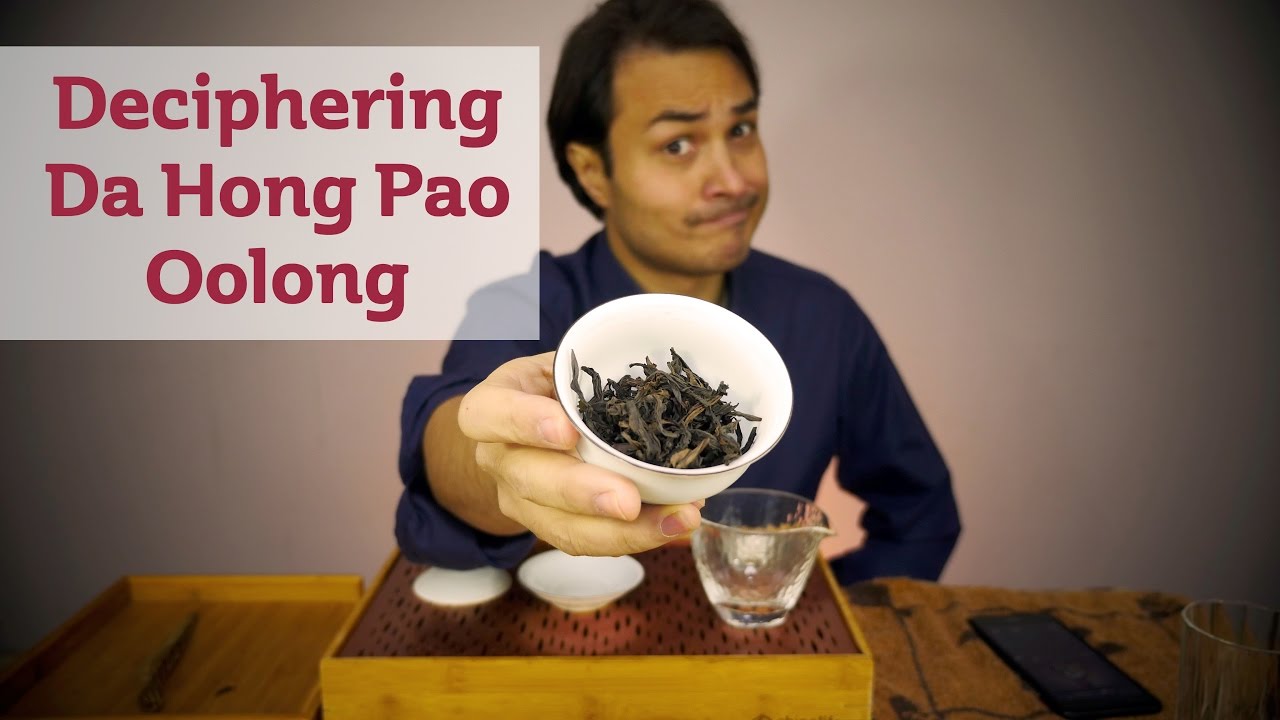 Deciphering Da Hong Pao #Oolong Tea