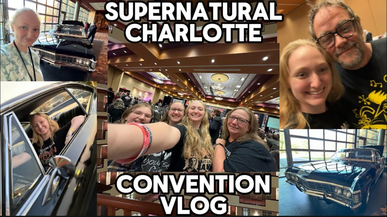 Supernatural Charlotte Convention Vlog!