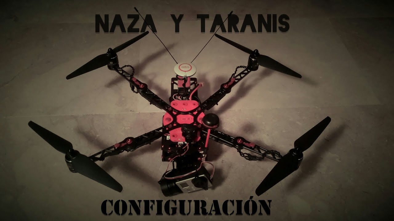 Configuración Naza y Taranis XuGong V2 Pro