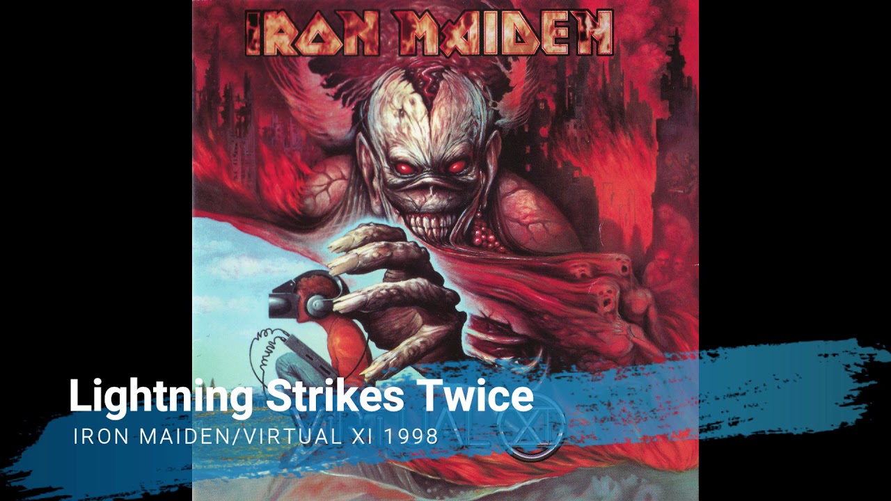 Iron Maiden - Lightning Strikes Twice