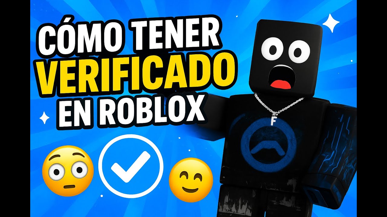COMO TENER LA INSIGNIA DE VERIFICADO EN ROBLOX😱✅