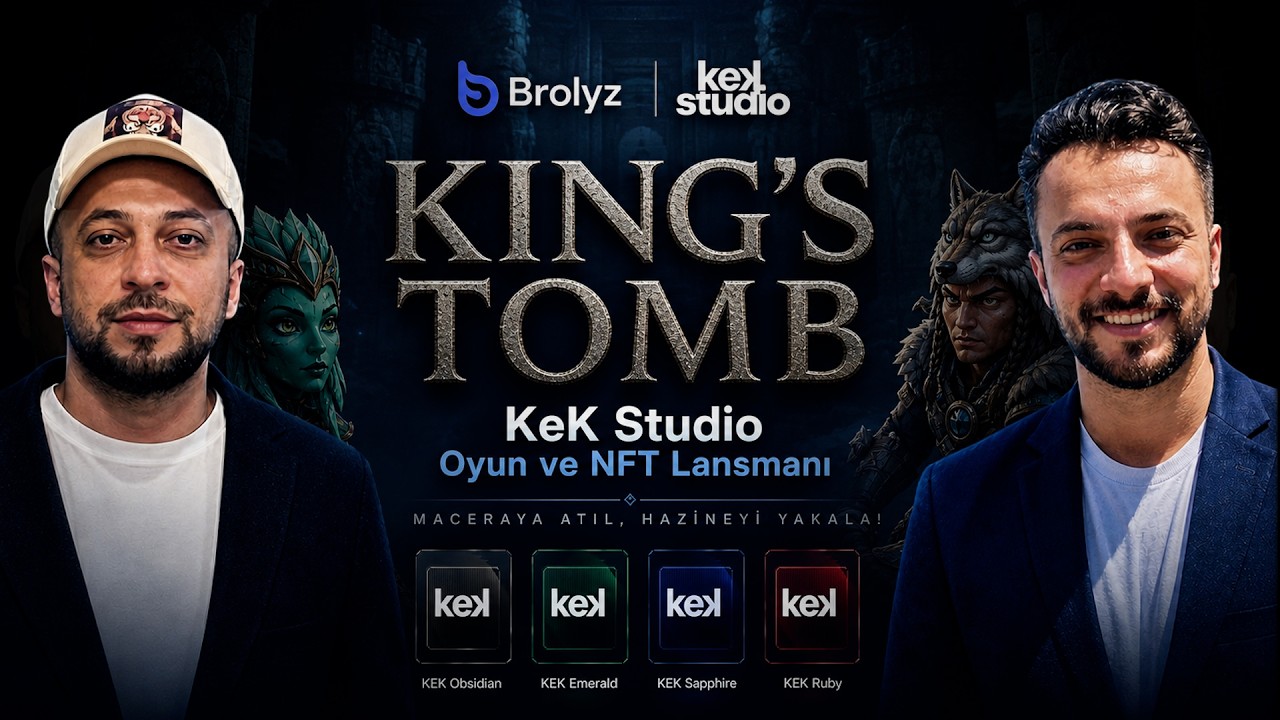 KING'S TOMB KeK Studio │ Oyun ve NFT Lansmanı