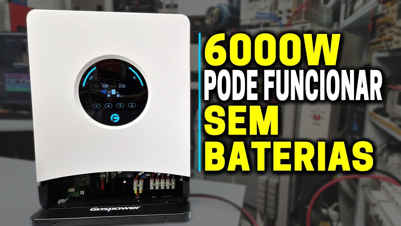 GOSPOWER GPEO-6KL1: OffGrid Híbrido que até Carrega Carro Elétrico | Eduardo Aquino