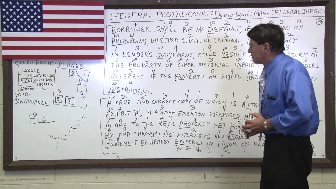 FEDERAL POSTAL COURT MORTGAGE DEED OF TRUST  LANGUAGE FRAUD TRIAL HEARING  Merge