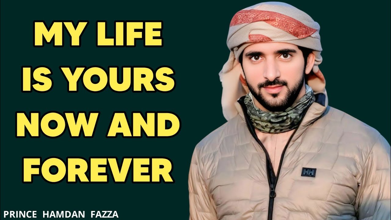 My Life Is Yours Now And Forever | Fazza New Poem | Sheikh Hamdan | Spoken Words Poetry |