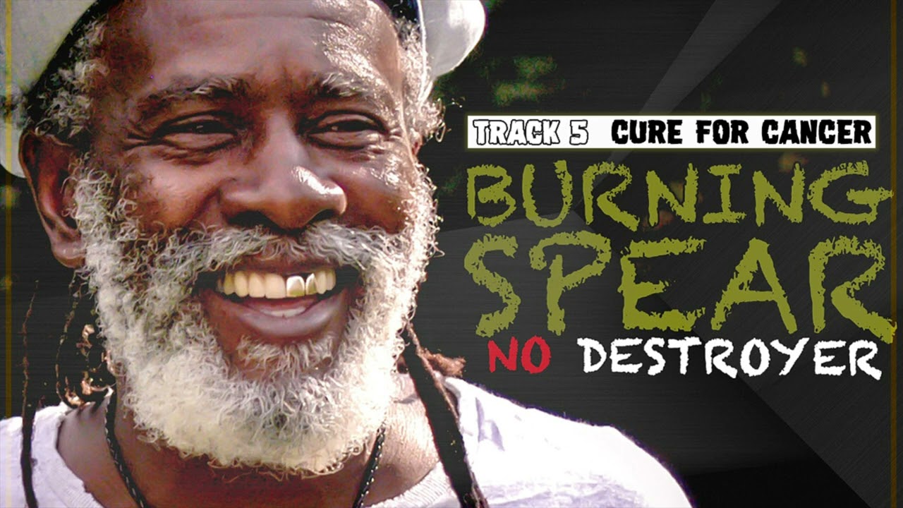 Burning Spear - Cure For Cancer [No Destroyer | Official Audio 2023]