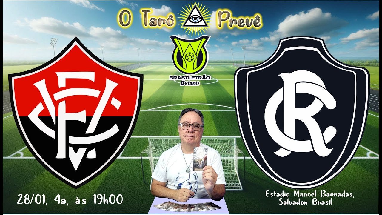 O Tarô Prevê   BRASILEIRÃO   Jogo entre Vitória e Remo