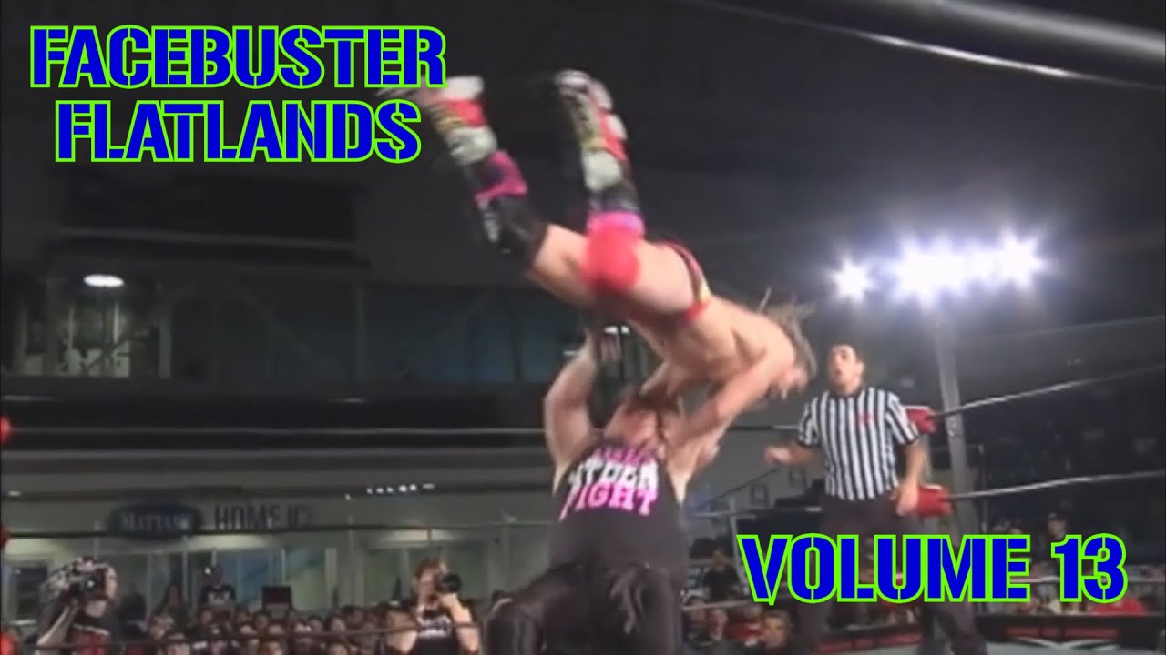 Facebuster Flatlands Vol. 13 (Wrestling Facebuster Clips)