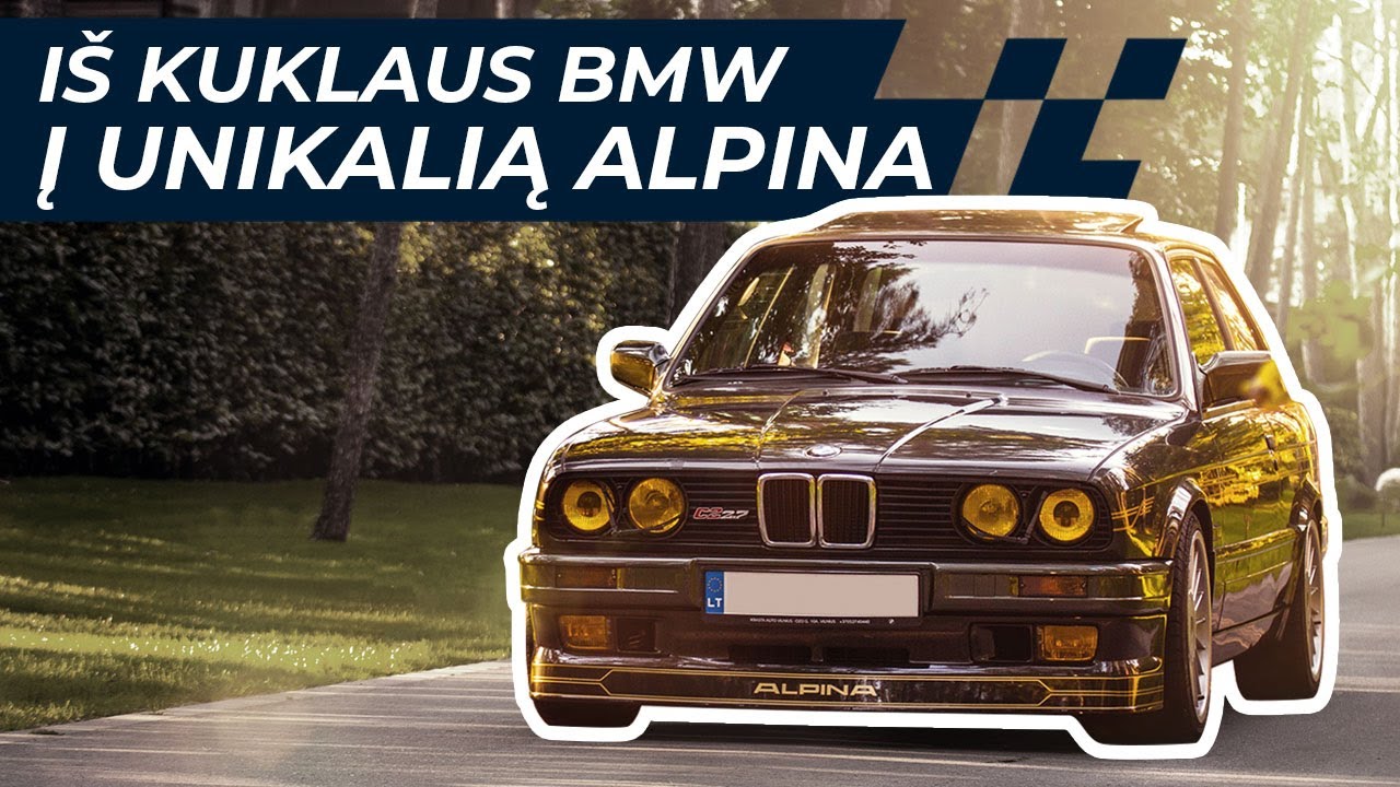 IŠ KUKLAUS BMW E30 Į UNIKALIĄ ALPINA 💣išskirtinės apdailos ir dėmesys detalėms 🤯