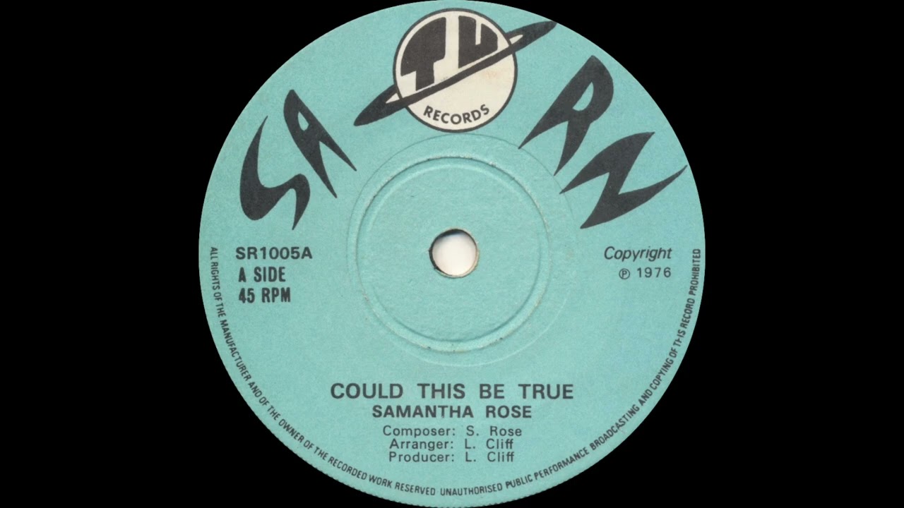 Samantha Rose - Could This Be True
