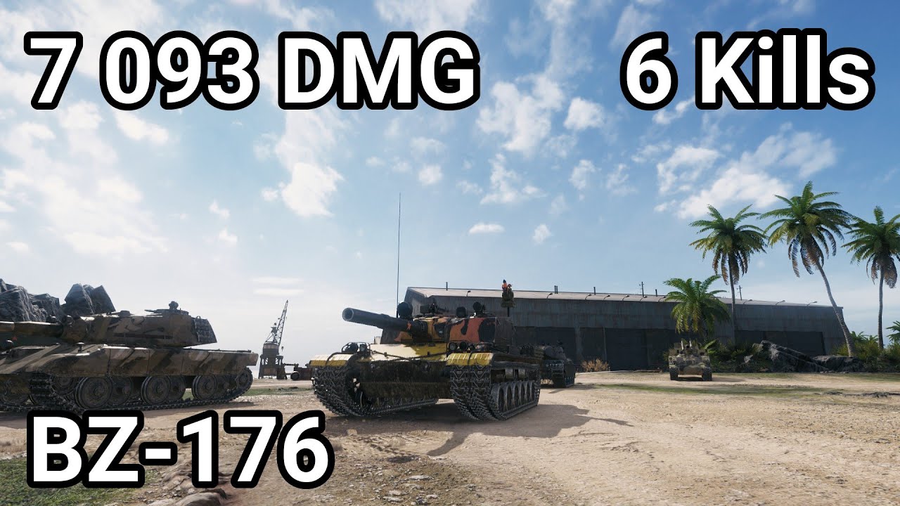 BZ-176 - 7 093 damage / 6 kill / 1 090 blocked / 197 assist