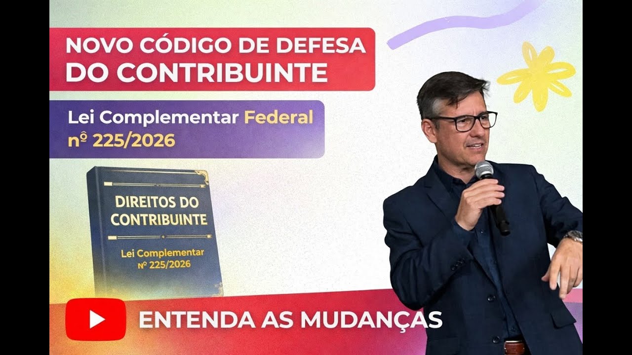 Novo Código Contribuinte - Lei Complementar Federal nº 225/2026