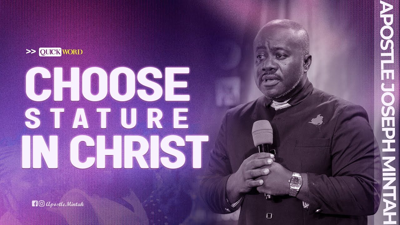 Choose Stature in Christ