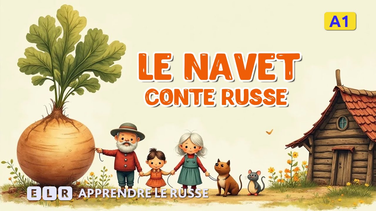 La Navet : Histoire russe facile pour débutants | Écouter et Lire (A1-A2)