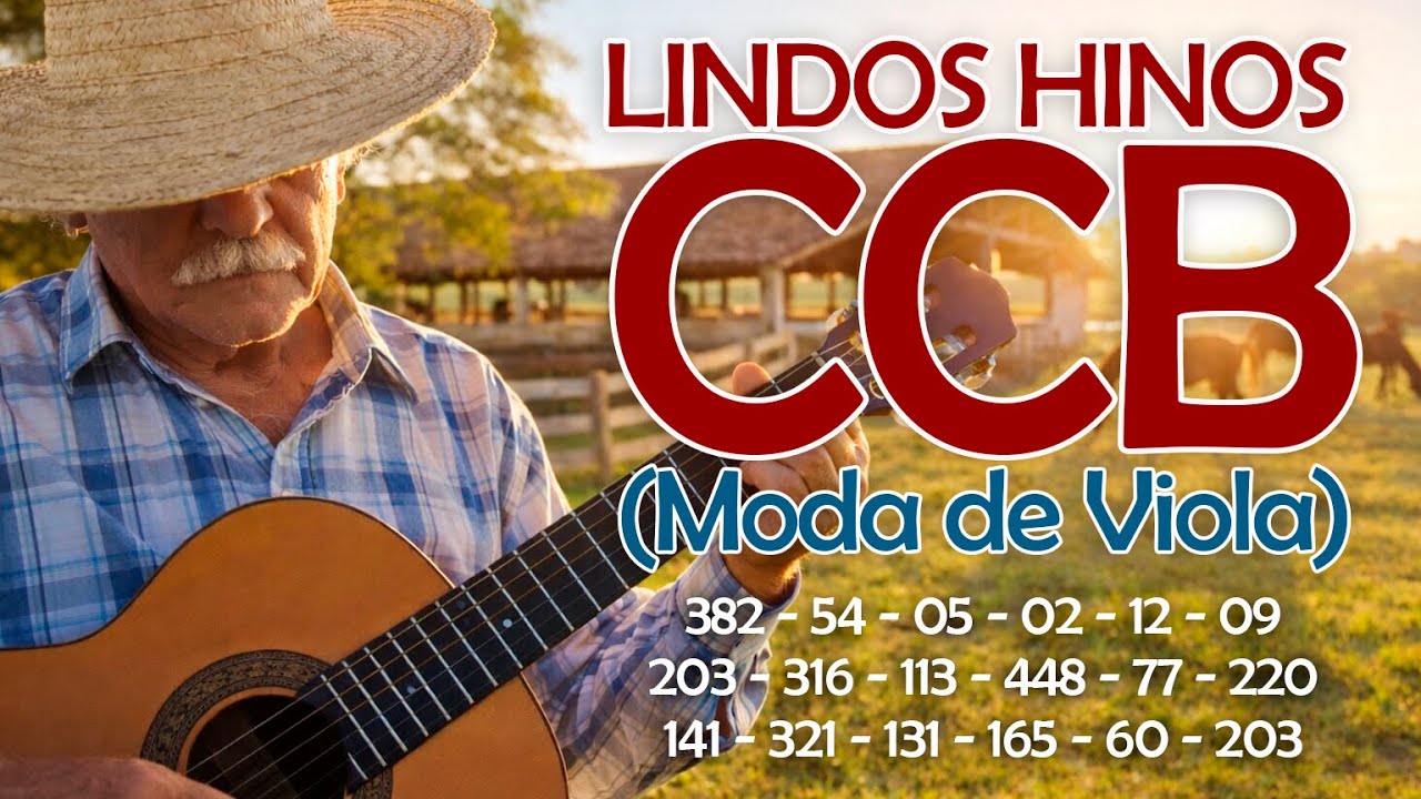 Hinos da CCB – 1 hora de Louvores Que Acalmam o Coração #13