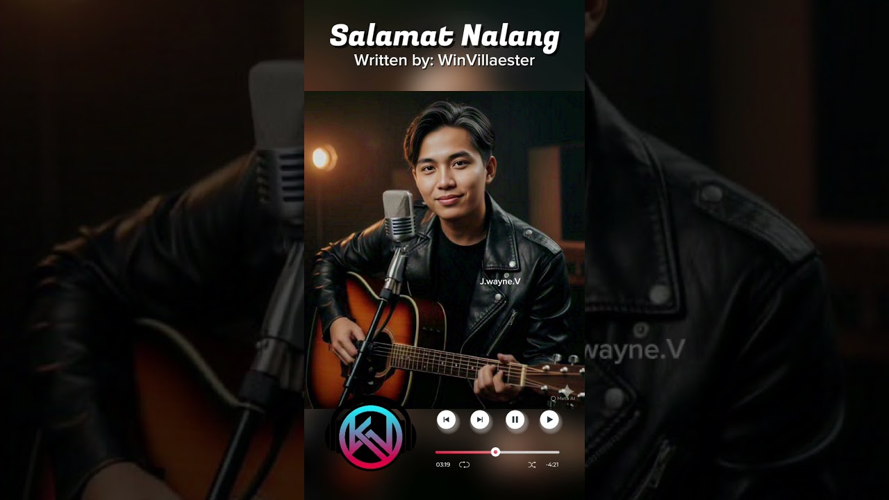 Song Title: Salamat Nalang                            Written by: WinVillaester