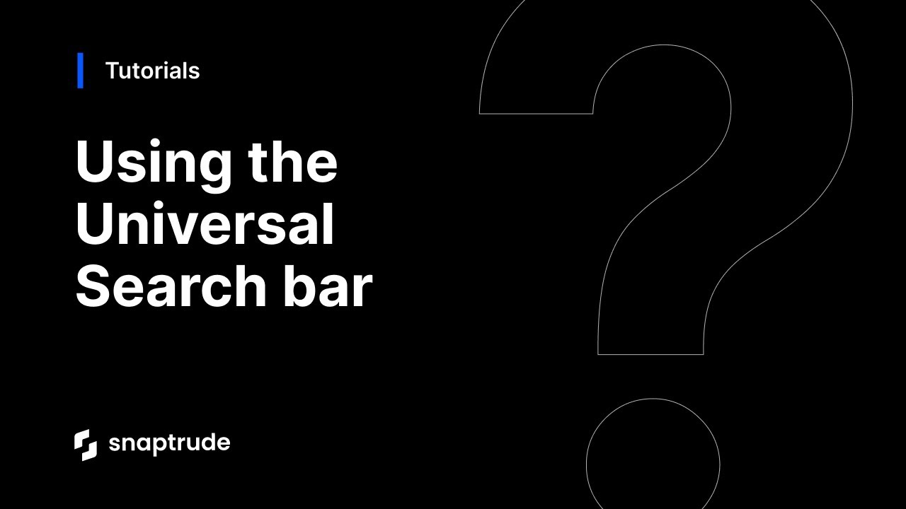 Using the Universal Search bar
