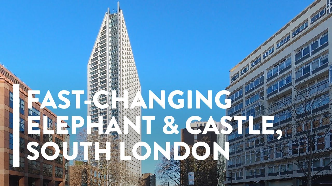 [4K] WALKING: LONDON - Fast-Changing Elephant & Castle