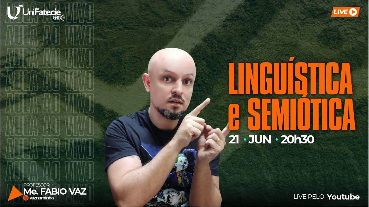 🔴LINGUÍSTICA e SEMIÓTICA