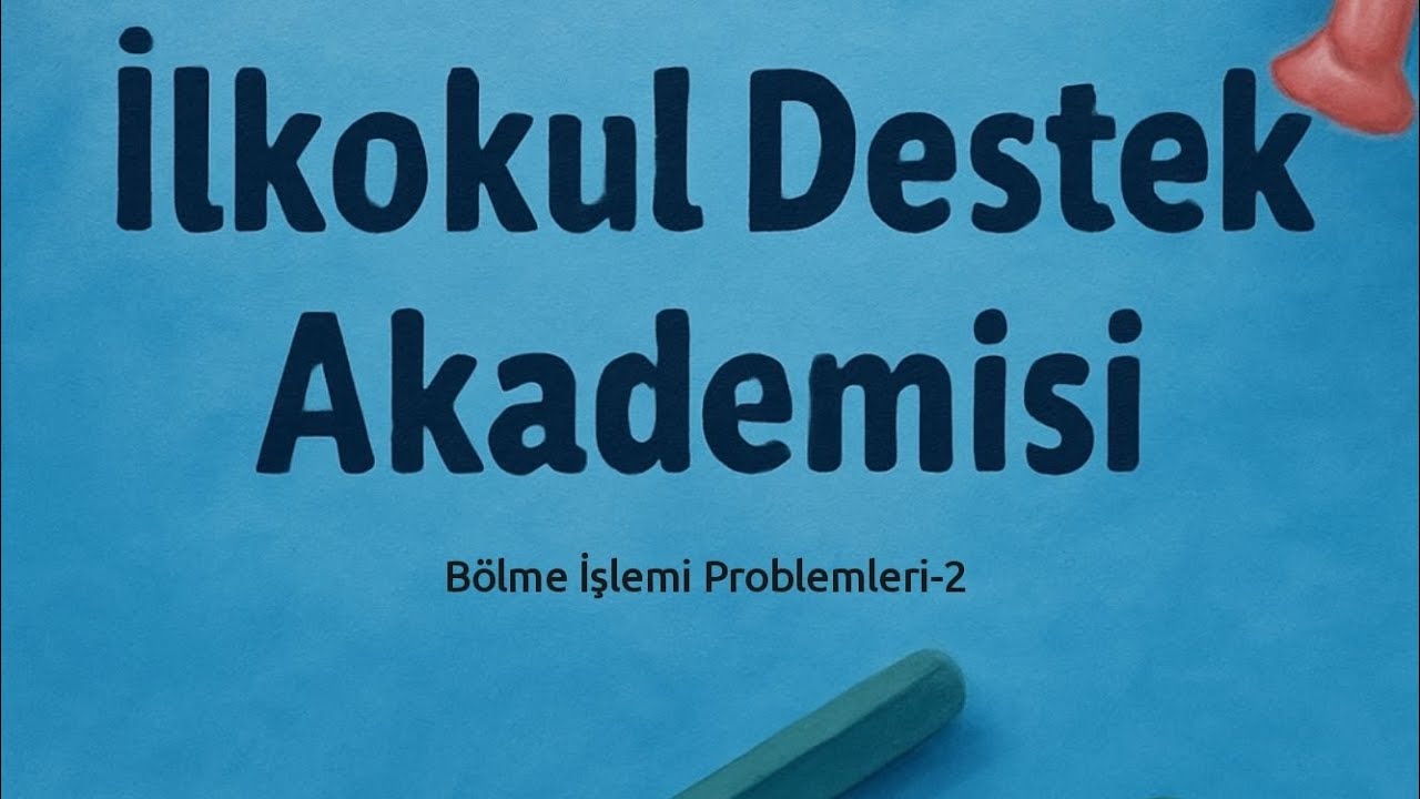 2.Sınıf Matematik Bölme işlemi problemleri -2