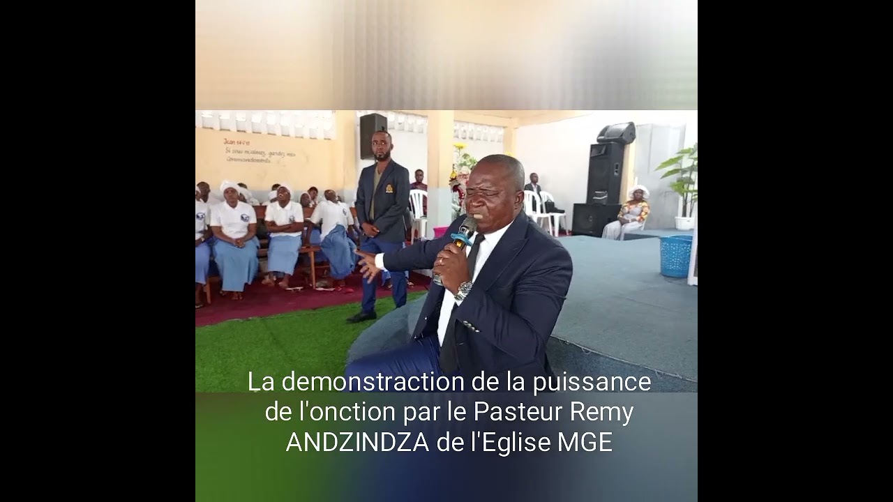 PUISSANT SERVICE DE DÉLIVRANCE _ Pasteur Rémy Fernand ANDZINDZA