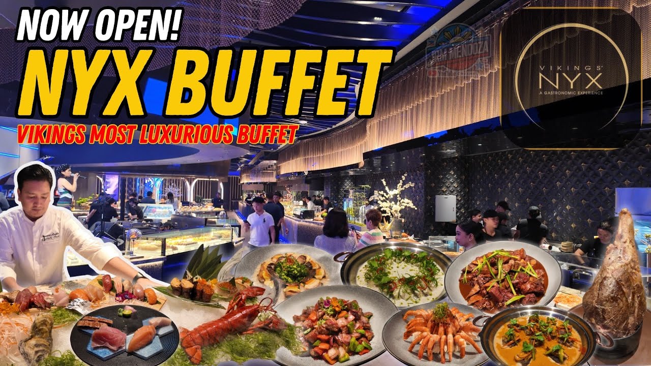 [4K] NYX BUFFET BY VIKINGS GROUP | Newly Opened Luxury Fine Dining Buffet by Vikings Group!
