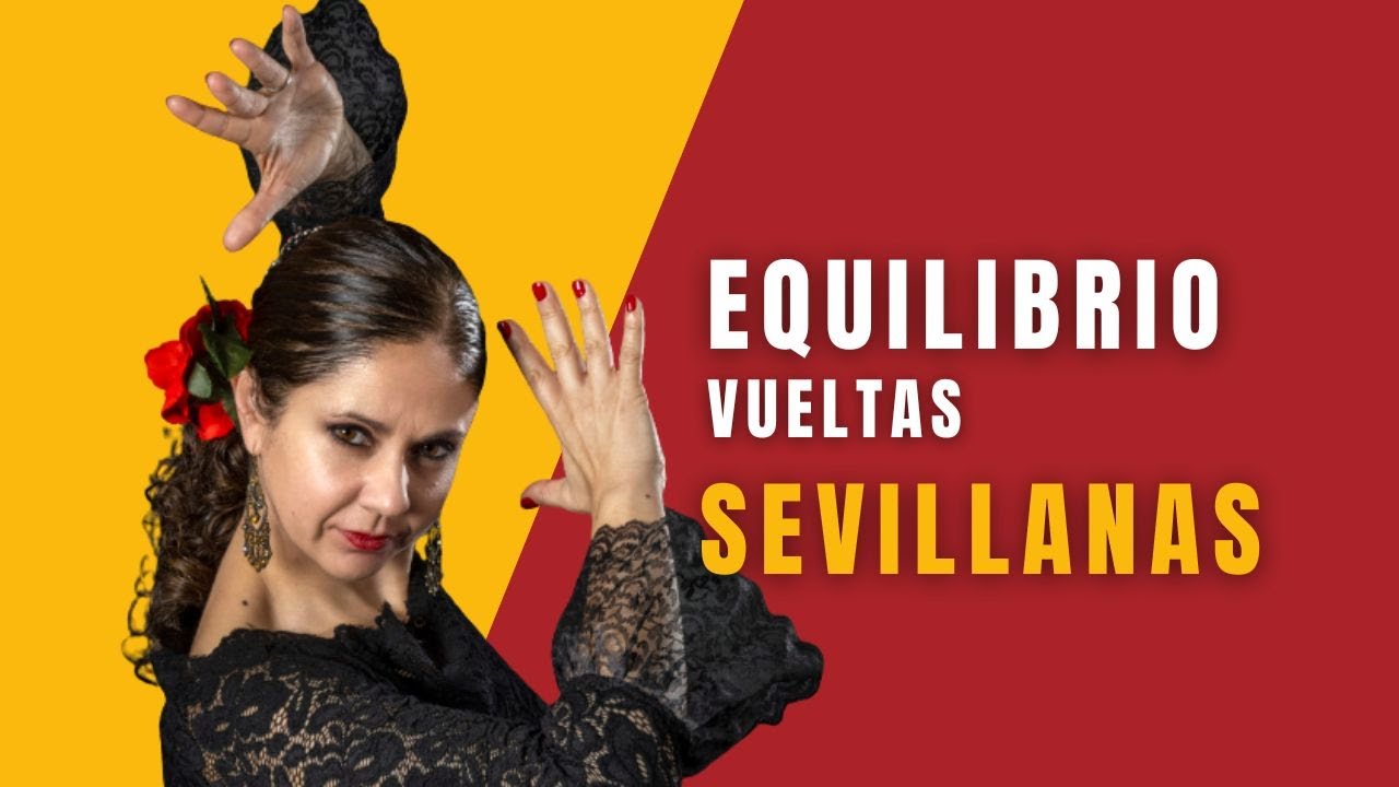 EQUILIBRIO VUELTAS SEVILLANAS