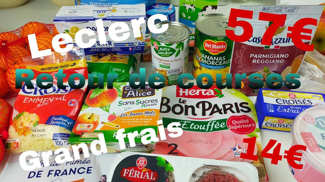 Retour de courses LECLERC et GRAND FRAIS 