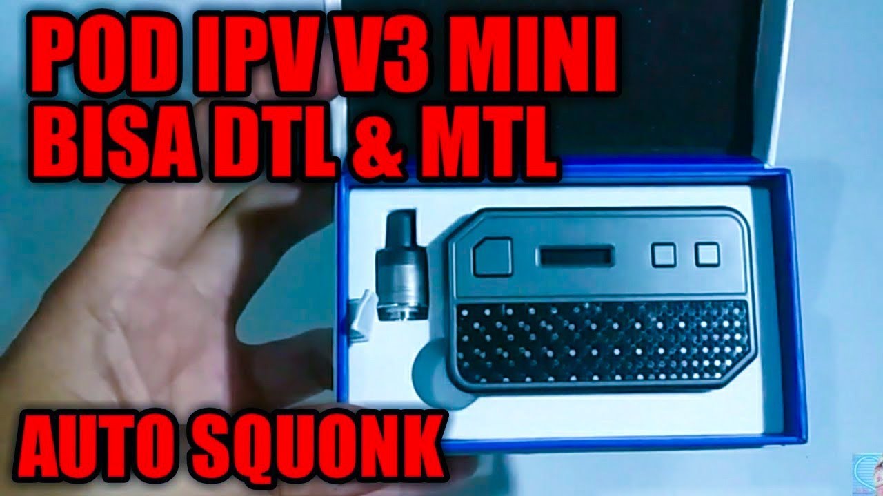 POD IPV V3 MINI Auto squonk