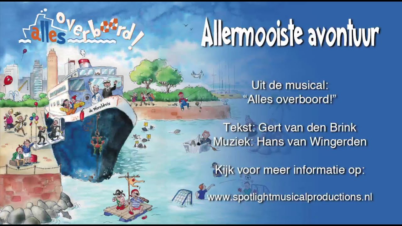 Aller mooiste avontuur musical ALLES OVERBOORD