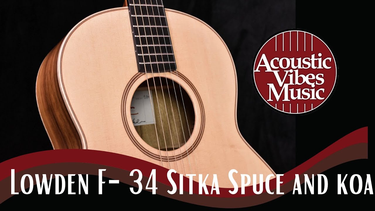 Lowden ★ F-34 Sitka Spuce and Koa [Demonstration and Guitar Review] at Acoustic Vibes Music