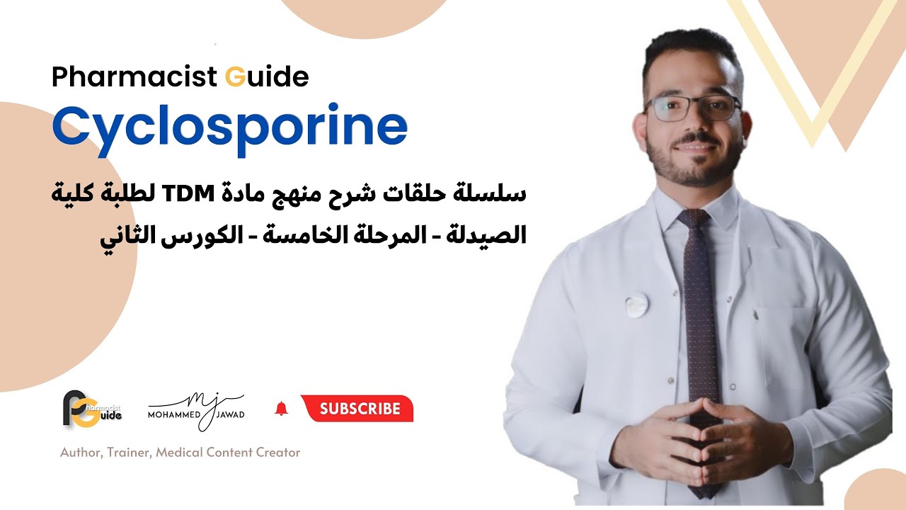 Pharmacist Guide - (TDM) - Cyclosporine
