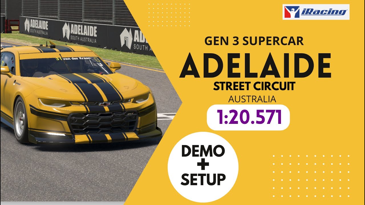 iRacing ADELAIDE Street Circuit (Australia) 1:20.571 GEN 3 V8 SUPERCAR