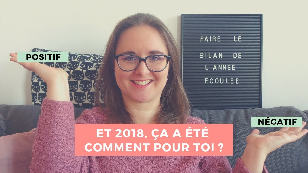 Comment faire le bilan de l'année écoulée pour une vie meilleure