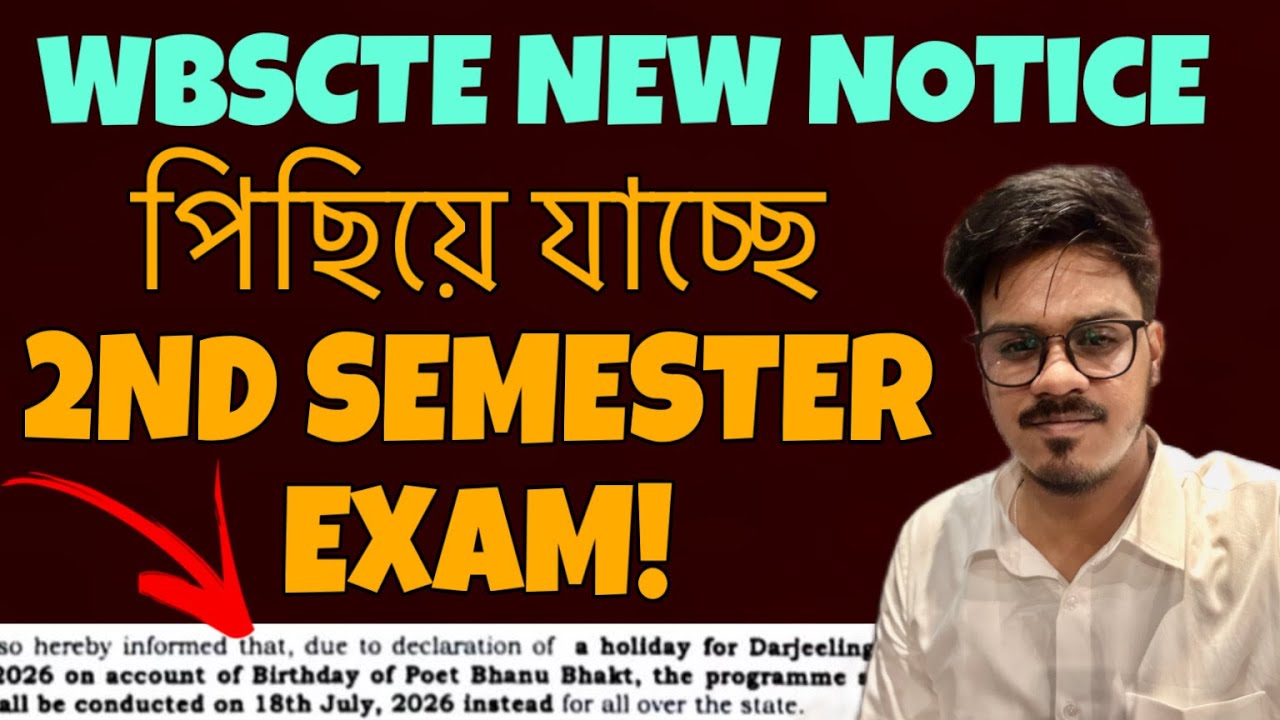 WBSCTE: New Notice (2nd Semester Exam) | WBSCTE 2nd Semester Exam Postpone | WBSCTE New Update 2026