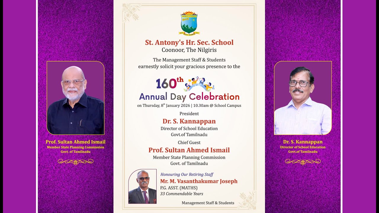 St. Antony's Hr. Sec. School 160th, Annual Day Celebration