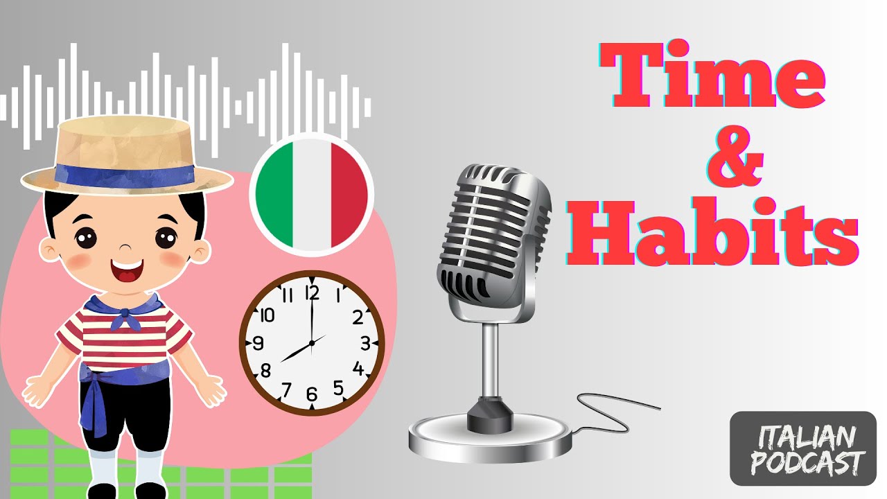 Daily Routine in Italian: Time & Habits ⏰ | Learn Italian A1-A2