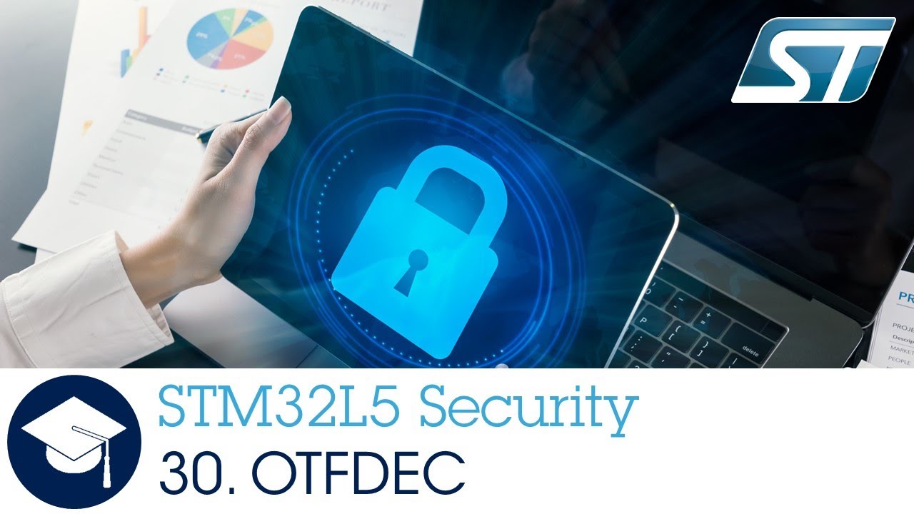 STM32L5 OLT - 30 . Security On The Fly Decryption Engine OTFDEC