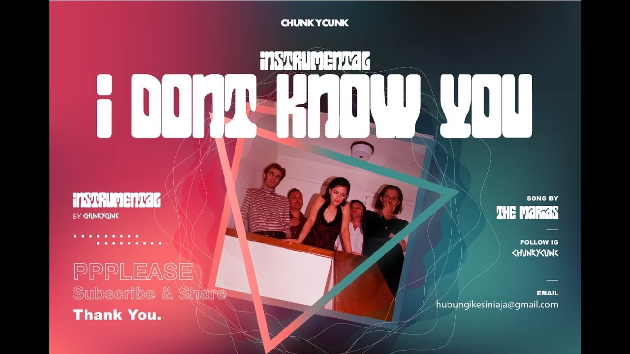 The Marias - I Dont Know You (Instrumental)