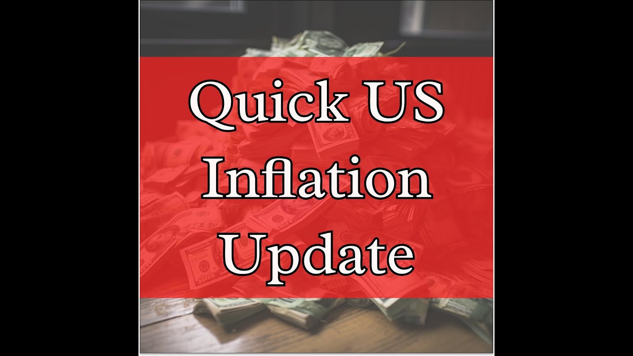Quick US Inflation Update