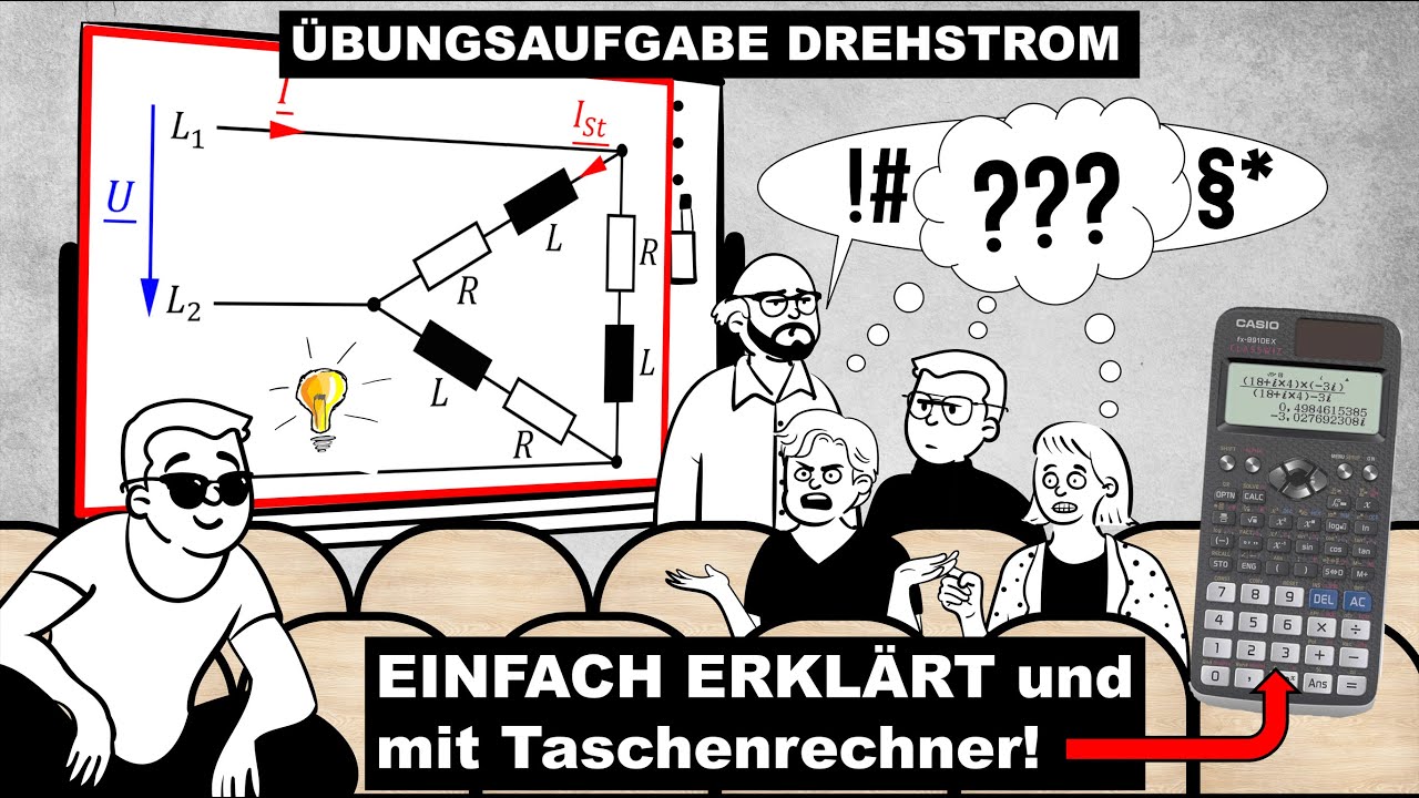 DREHSTROM ÜBUNGSAUFGABE MIT TASCHENRECHNER! (Übungsaufgabe 4 Drehstrom)