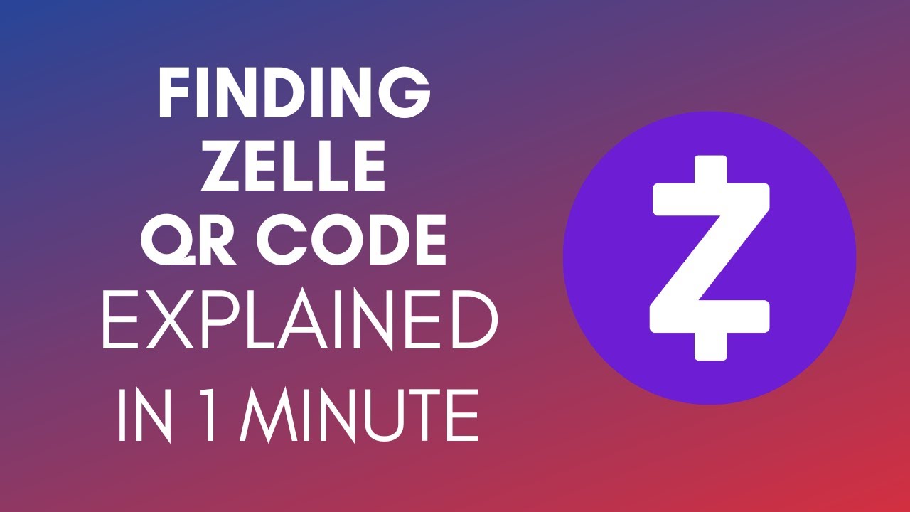How To Find Zelle QR Code (2025)