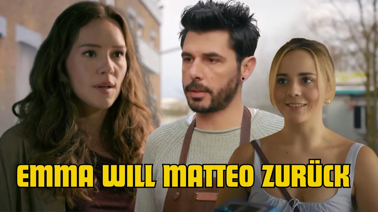 AWZ: Emma will Matteo zurück, doch was will er?