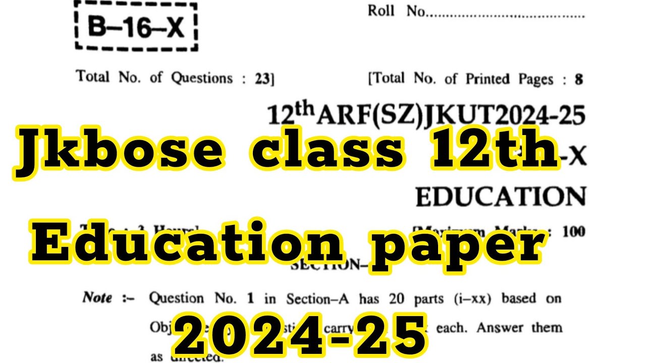 Class 12th education paper 2024-25 | jkbose class 12th education paper 2024-25 | #jkbose #education 