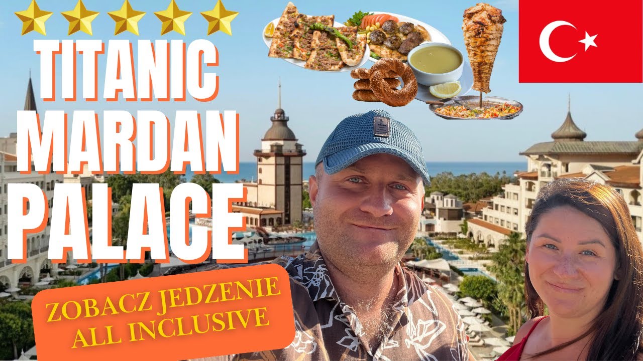 🇹🇷Co zjecie w TITANIC MARDAN PALACE 5⭐️⭐️⭐️⭐️⭐️ Hotel All Inclusive Turcja. Riwiera Turecka.