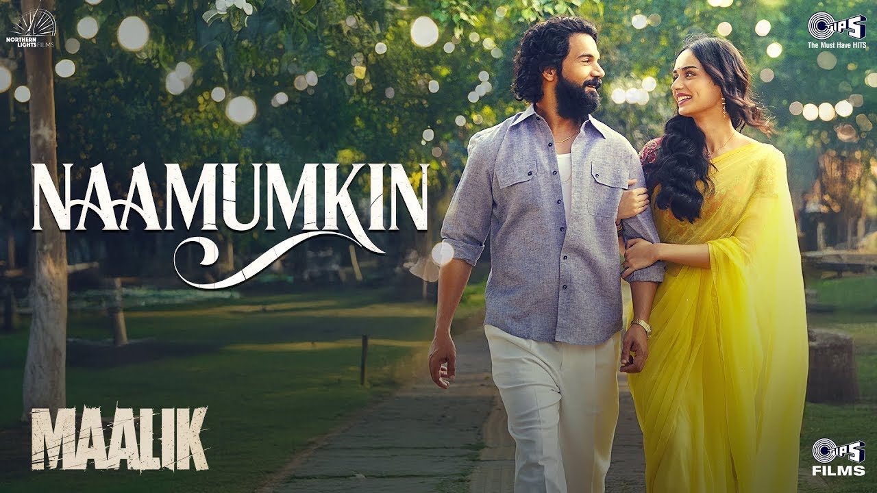 Naamumkin | Maalik | Rajkummar Rao, Manushi Chhillar,Sachin&ndash;Jigar, Shreya Ghoshal | New Song 2025
