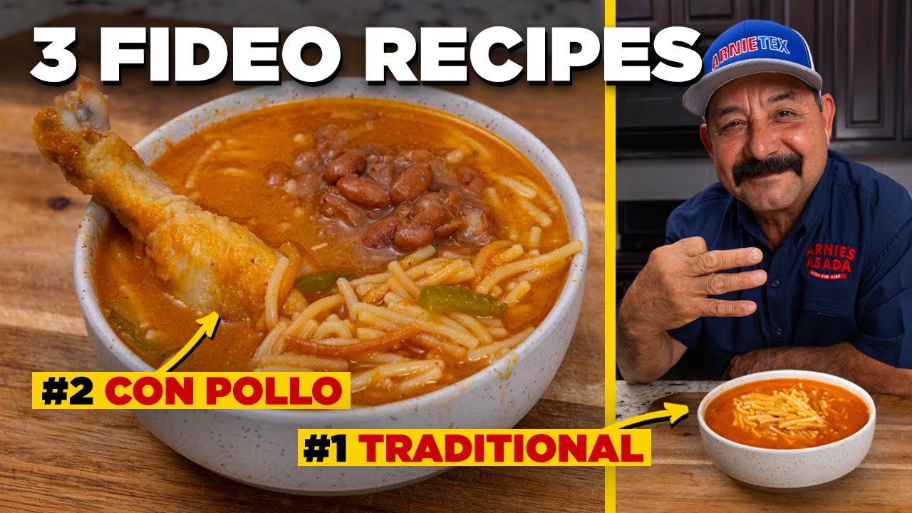 3 Sopa de Fideo Recipes (Fideo Loco, con Pollo & Traditional / Restaurant Style)